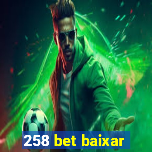 258 bet baixar